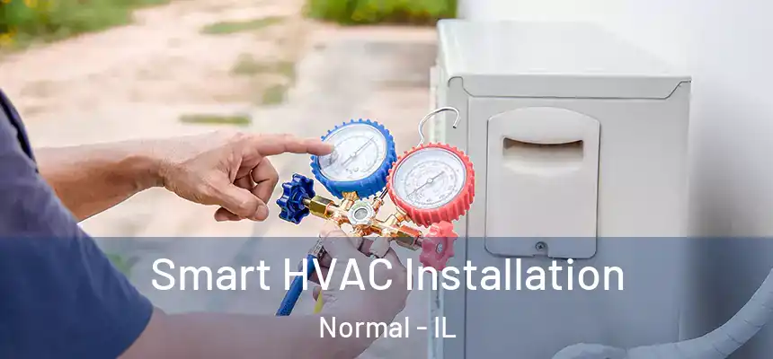 Smart HVAC Installation Normal - IL
